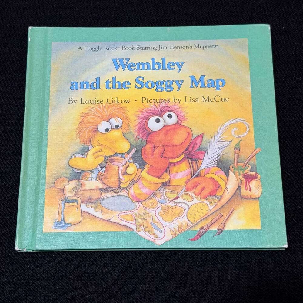 Fraggle Rock: Wembley and the Soggy Map Hardcover Children's Book